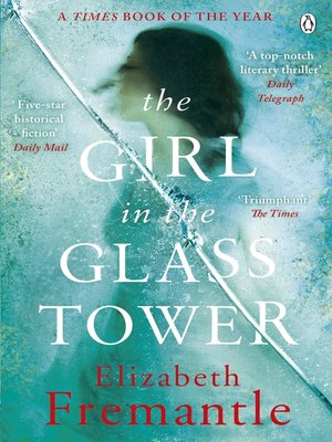 cover image of The Girl in the Glass Tower